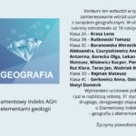 Grafika informacyjna dotycząca Ogólnopolskiej Olimpiady o Diamentowy Indeks AGH z geografii z elementami geologii. Po lewej stronie niebiesko-turkusowe tło z geometrycznym rysunkiem diamentu oraz napisem „GEOGRAFIA”. Po prawej stronie tekst informuje o sukcesach 18 uczniów szkoły „Staszica”, którzy zakwalifikowali się do II etapu olimpiady; wymienione są klasy i nazwiska uczniów. Na dole życzenia powodzenia i informacja o kolejnym etapie konkursu.