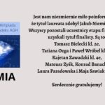 Grafika informacyjna na jasnym tle. Po lewej ilustracja diamentu i napis „Ogólnopolska Olimpiada o Diamentowy Indeks AGH” oraz duży napis „CHEMIA”. Po prawej tekst gratulacyjny: Jakub Niemira (kl. 4d) zdobył tytuł laureata, a pozostali uczniowie uzyskali tytuły finalistów. Wymienione są imiona i nazwiska uczniów oraz klasy. Na dole napis „Serdecznie gratulujemy!”.