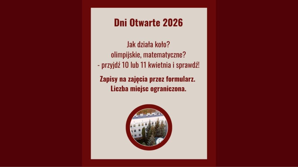 Plakat „Dni Otwarte 2026” na jasnym tle z czerwonym obramowaniem. Centralnie czerwony tekst: informacja o dniach otwartych oraz zaproszenie do udziału 10 lub 11 kwietnia. Komunikat o zapisach przez formularz i ograniczonej liczbie miejsc. Na dole okrągłe zdjęcie budynku szkoły otoczonego drzewami.