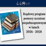 Rządowy program pomocy uczniom niepełnosprawnym w latach 2026 - 2028