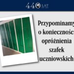 przypominamy o konieczności opróżnienia szafek