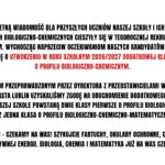 Ze względu na bardzo duże zainteresowanie klasami biologiczno-chemicznymi szkoła uruchomi w roku szkolnym 2026/2027 dodatkową klasę pierwszą o tym profilu. Po uzyskaniu zgody Wydziału Oświaty powstaną dwie klasy biologiczno-chemiczne oraz jedna klasa biologiczno-chemiczno-matematyczna. Szkoła zaprasza kandydatów do rekrutacji.