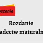 Rozdanie świadectw dojrzałości - ogłoszenie
