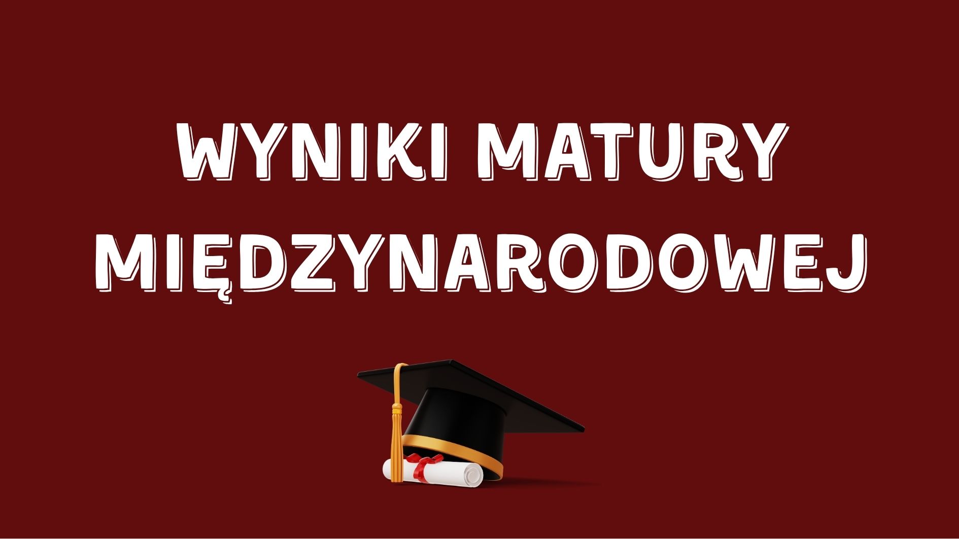 wyniki matury międzynarodowej
