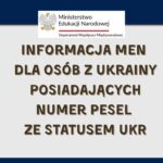 informacja men dla osób z ukrainy posiadających nr pesel ze statusem ukr